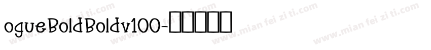 ogue Bold Boldv100字体转换